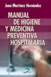 Manual de higiene y medicina preventiva hospitalaria | 9788479787349 | Portada
