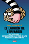 EL LADRON DE CEREBROS: CIENCIA PARA TODOS | 9788483068892 | Portada