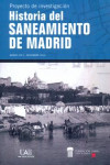 HISTORIA DEL SANEAMIENTO DE MADRID | 9788483445266 | Portada