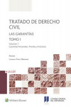 TRATADO DE DERECHO CIVIL. TOMO I. LAS GARANTÍAS GARANTÍAS PERSONALES, PRENDA Y ANTICRESIS | 9788490205334 | Portada
