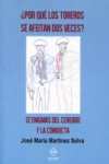 POR QUÉ LOS TOREROS SE AFEITAN DOS VECES? | 9788416625666 | Portada