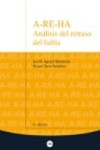 A-RE-HA ANALISIS DEL RETRASO DEL HABLA | 9788447539512 | Portada