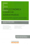 Crisis económica y derecho administrativo.  Una visión general y sectorial de las reformas implantadas con ocasión de la crisis económica | 9788491352495 | Portada