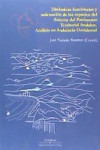 Dinámicas funcionales y ordenación de los espacios del Sistema del Patrimonio Territorial Andaluz : análisis en Andalucía Occidental | 9788499271903 | Portada