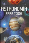 ASTRONOMIA PARA TODOS | 9788467733327 | Portada