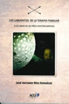 LOS LABERINTOS DE LA TERAPIA FAMILIAR | 9788416549481 | Portada