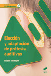 Elección y adaptación de prótesis auditivas | 9788490773697 | Portada