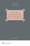 Guía para la integración de la Responsabilidad Social Corporativa | 9788490901397 | Portada