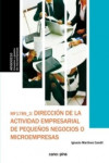 Dirección de la actividad empresarial de pequeños negocios o microempresas MF1789 | 9788416338597 | Portada