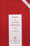 Manual de Fiscalidad Internacional. 2 volúmenes | 9788480083881 | Portada