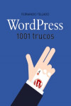 WordPress. 1001 trucos | 9788441538252 | Portada