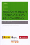 Tradiciones penales y derecho público de la competencia | 9788490598788 | Portada
