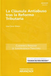 La cláusula Antiabuso tras la Reforma Tributaria | 9788491353669 | Portada