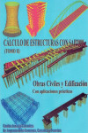 CALCULO DE ESTRUCTURAS CON SAP 2000 - Obras Civiles y Edificación - Tomo 2 | 9788461749744 | Portada