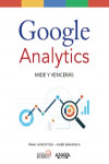 Google Analytics. Mide y Vencerás | 9788441538269 | Portada