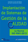 IMPLANTACION DE SISTEMAS DE GESTION DE LA CALIDAD NORMA ISO 9001 2015 | 9788416671113 | Portada
