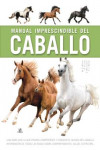 MANUAL IMPRESCINDIBLE DEL CABALLO | 9788466234184 | Portada