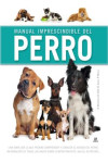 MANUAL IMPRESCINDIBLE DEL PERRO | 9788466234191 | Portada