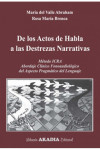 De los Actos de Habla a las Destrezas Narrativas | 9789875702868 | Portada