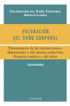 Valoración del daño corporal. Traumatismos de las vísceras toracoabdominales y del sistema endocrino | 9788490227503 | Portada