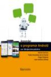 APRENDER PROGRAMAR ANDROID CON 100 EJERCICIOS PRÁCTICOS | 9788426724052 | Portada