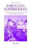 BARCELONA SUPERMODELO | 9788416605439 | Portada