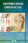 MOTRICIDAD OROFACIAL. FUNDAMENTOS BASADOS EVIDENCIAS. VOL. 2 | 9788497276733 | Portada