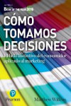 Cómo tomamos decisiones | 9788490355213 | Portada