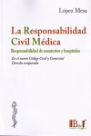 LA RESPONSABILIDAD CIVIL MÉDICA | 9789974745025 | Portada