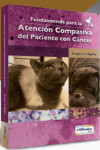 FUNDAMENTOS PARA LA ATENCION COMPASIVA DEL PACIENTE CON CANCER | 9789505554386 | Portada