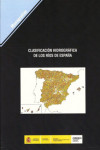 CLASIFICACION HIDROGRAFICA DE LOS RIOS DE ESPAÑA + CD-ROM | 9788477905875 | Portada