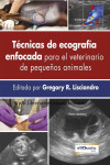 TECNICAS DE ECOGRAFIA ENFOCADA PARA EL VETERINARIO | 9789505554430 | Portada