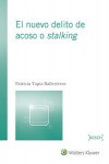 El nuevo delito de acoso o stalking | 9788490901601 | Portada