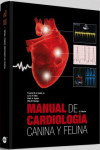 MANUAL DE CARDIOLOGÍA CANINA Y FELINA | 9788496344631 | Portada