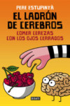 EL LADRÓN DE CEREBROS | 9788499926162 | Portada