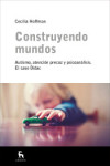 CONSTRUYENDO MUNDOS | 9788424930363 | Portada