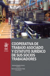 Cooperativa de Trabajo Asociado y Estatuto Jurídico de sus Socios Trabajadores | 9788491195153 | Portada