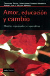 AMOR, EDUCACION Y CAMBIO | 9788498886597 | Portada