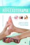 EL GRAN LIBRO DE LA REFLEXOTERAPIA | 9788466234535 | Portada