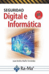 SEGURIDAD DIGITAL E INFORMÁTICA | 9788499646763 | Portada