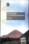 INTRODUCCIÓN A LOS RIESGOS GEOLÓGICOS | 9788436270143 | Portada