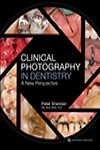 Clinical Photography in Dentistry: A New Perspective | 9780867157222 | Portada