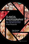 Clinical Photography in Dentistry: A New Perspective | 9780867157222 | Portada