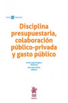Disciplina presupuestaria, colaboración público-privada y gasto público | 9788491193043 | Portada