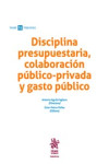 Disciplina presupuestaria, colaboración público-privada y gasto público | 9788491193043 | Portada