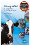 Bioseguridad en las granjas de vacuno de leche | 9788416315765 | Portada