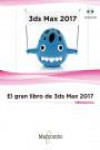 EL GRAN LIBRO DE 3DS MAX 2017 | 9788426724250 | Portada