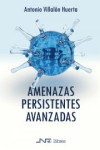 Amenazas Persistentes Avanzadas | 9788416926091 | Portada