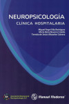 Neuropsicologia clinica hospitalaria | 9786074485813 | Portada