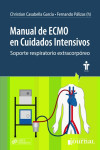 MANUAL DE ECMO EN CUIDADOS INTENSIVOS. SOPORTE VITAL EXTRACORPOREO | 9789873954412 | Portada